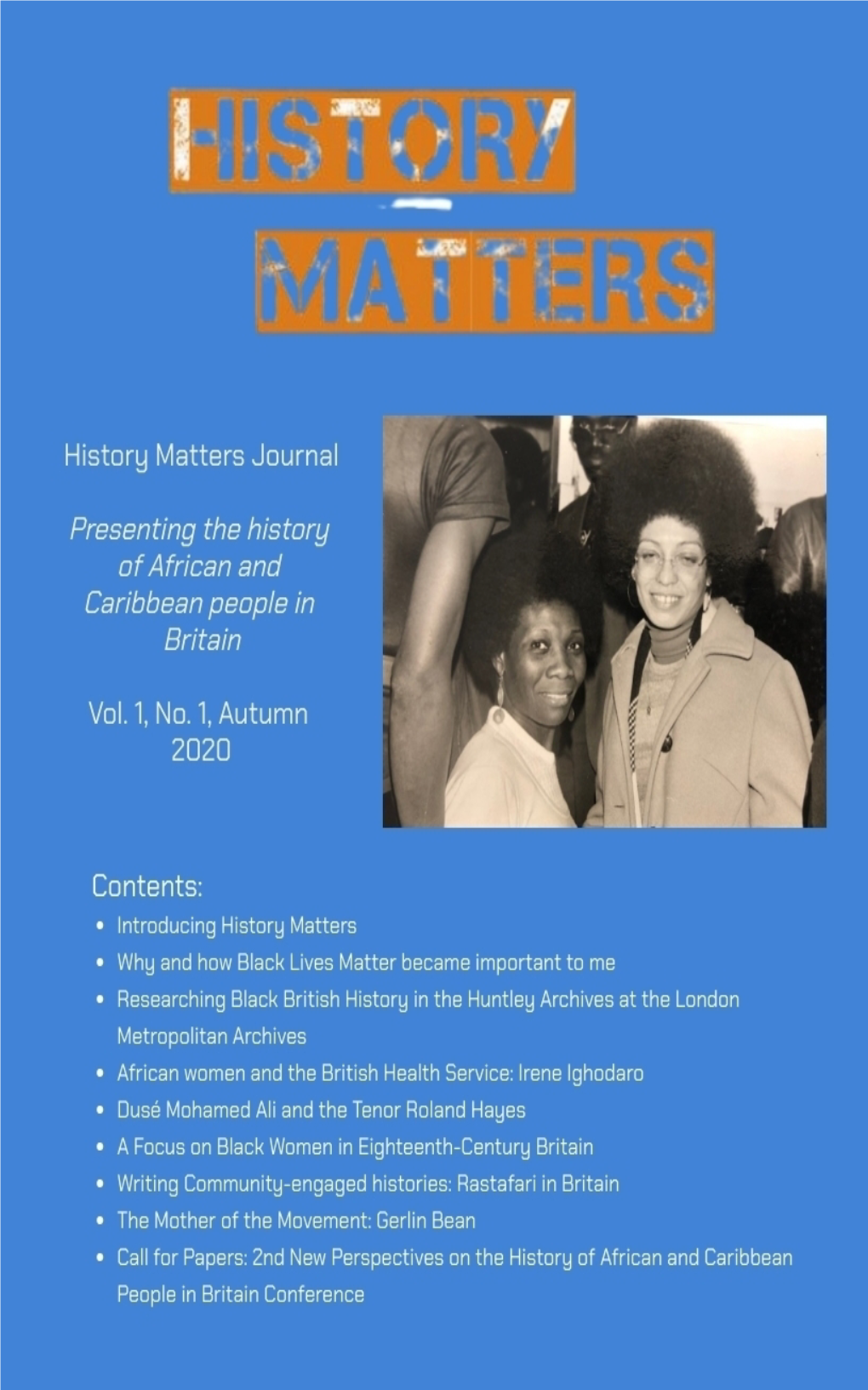 History Matters Journal Vol. 1 No. 1 Copyright © 2020 by History Matters