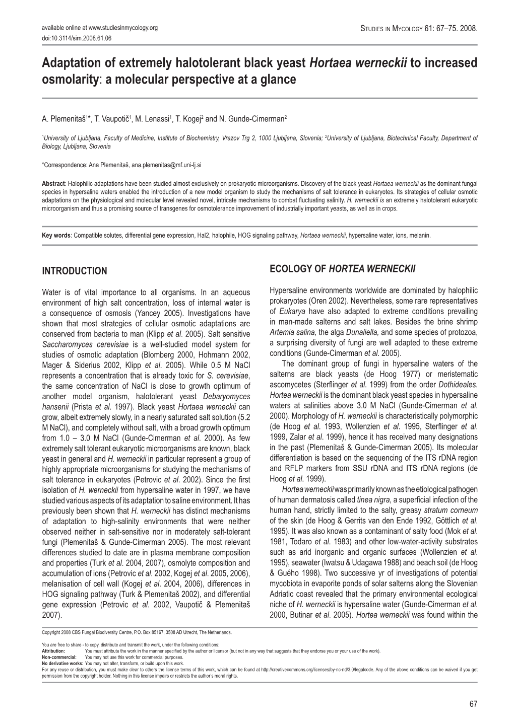 Adaptation of Extremely Halotolerant Black Yeast Hortaea Werneckii to Increased Osmolarity: a Molecular Perspective at a Glance