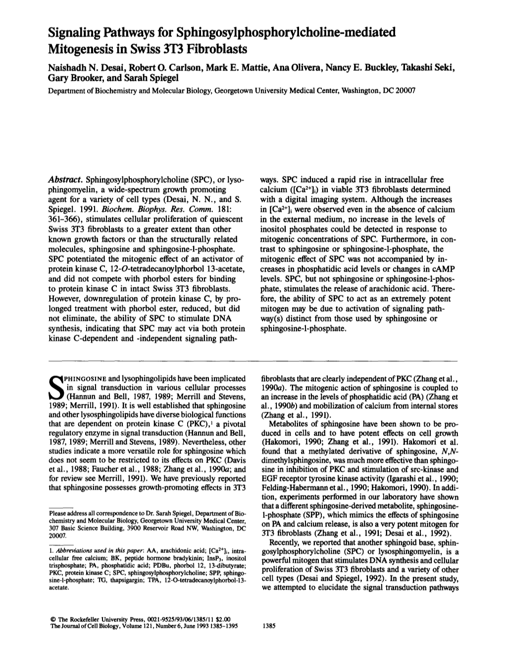 Signaling Pathways for Sphingosylphosphorylcholine-Mediated Mitogenesis in Swiss 3T3 Fibroblasts Naishadh N