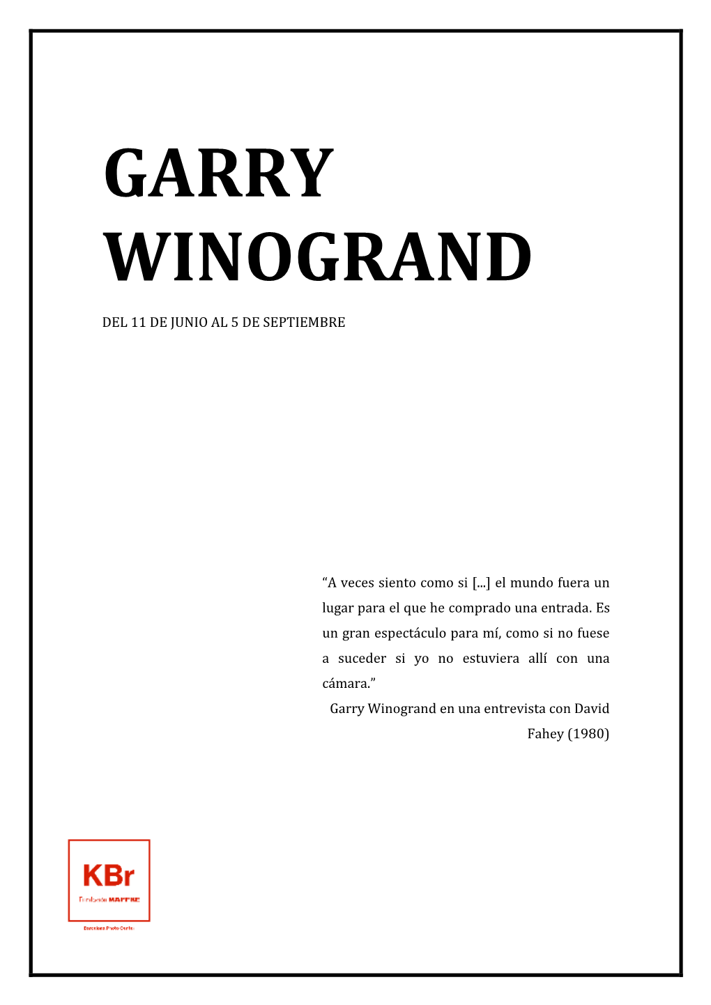 Dossier De Prensa Garry Winogrand