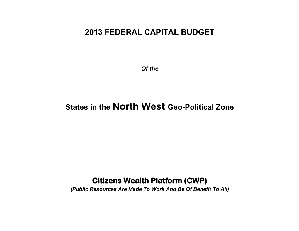 2013 Federal Capital Budget Pull out for North West