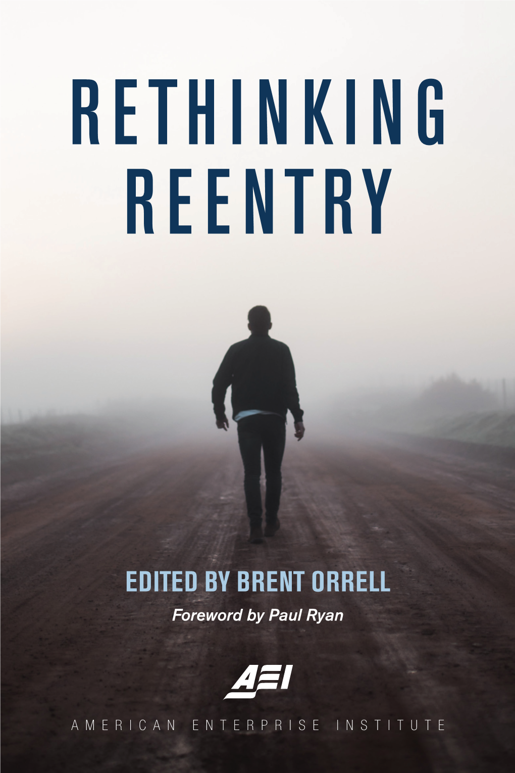 Rethinking Reentry