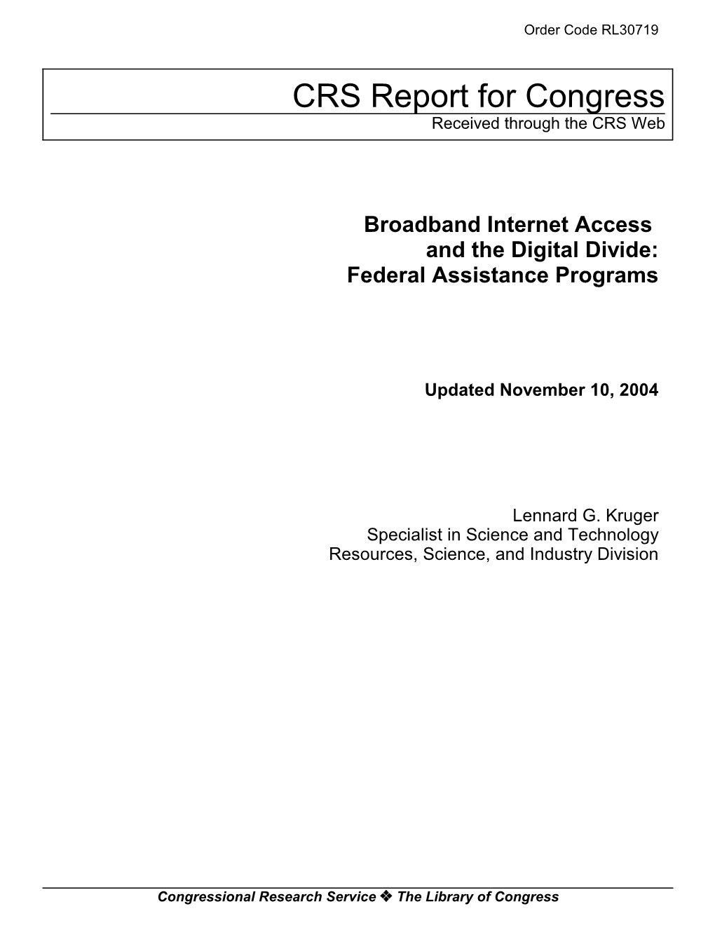 Broadband Internet Access and the Digital Divide: Federal Assistance Programs