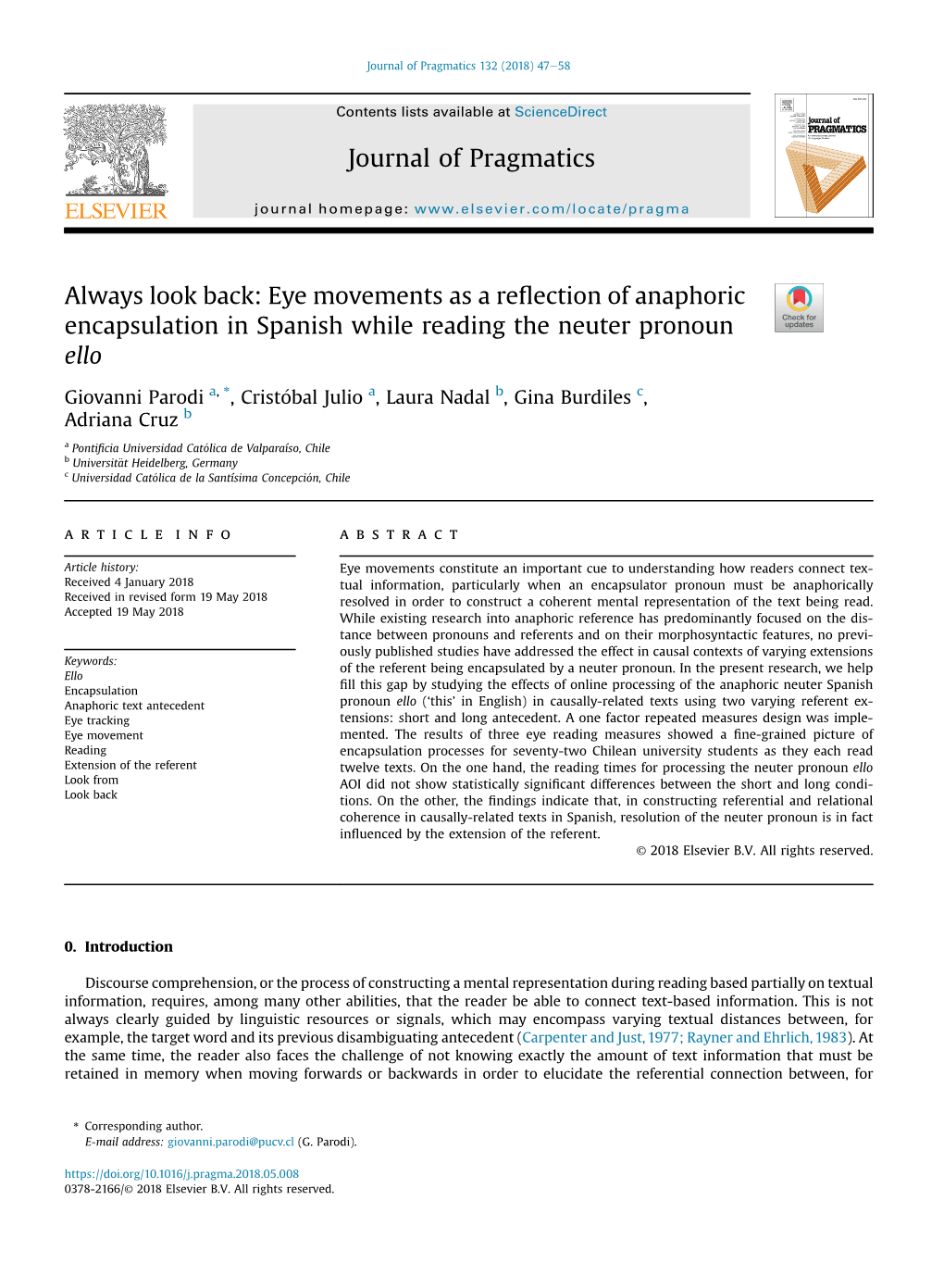 Eye Movements As a Reflection of Anaphoric Encapsulation In