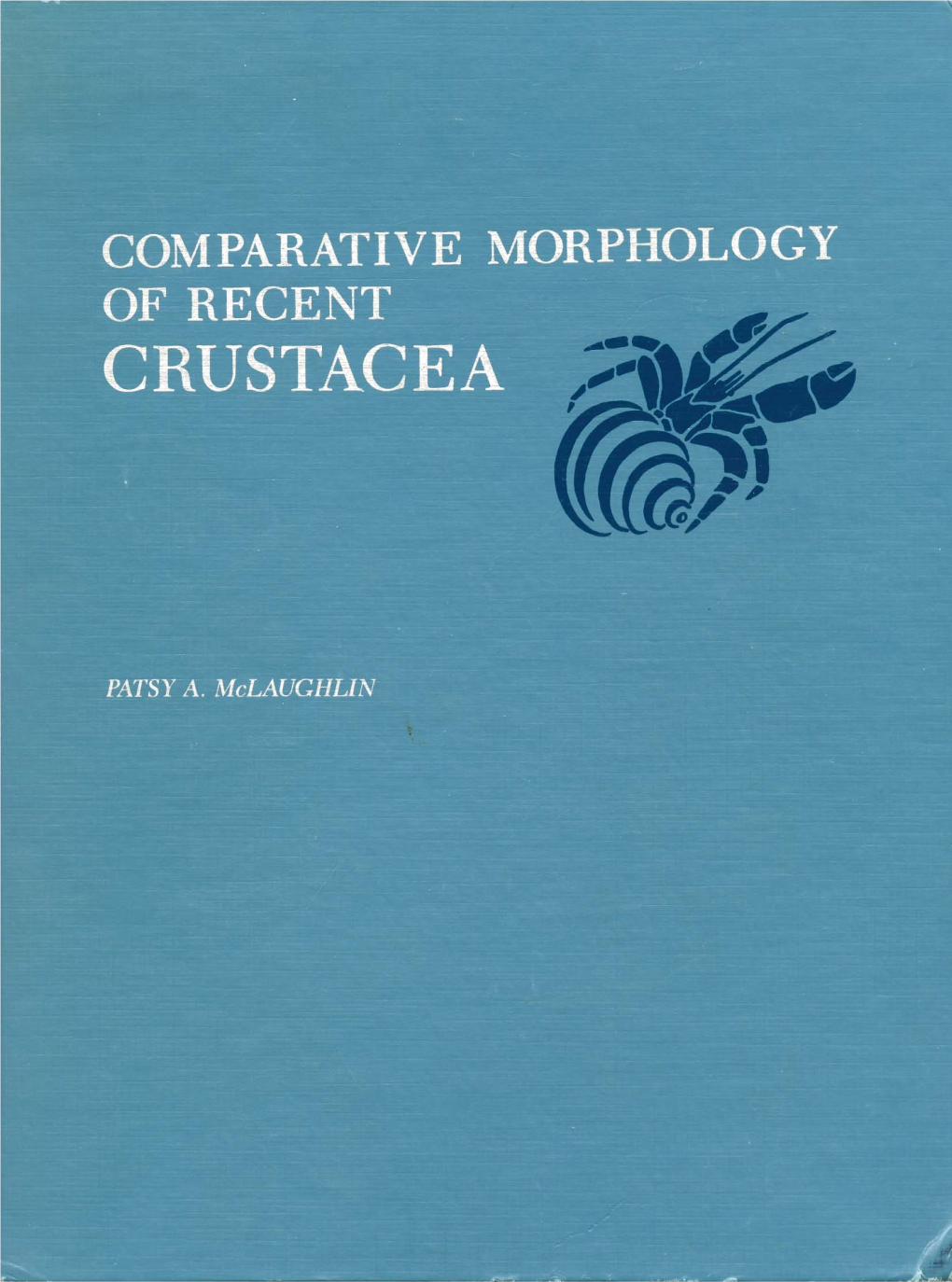 CLASS MALACOSTRACA Latreille, 1806