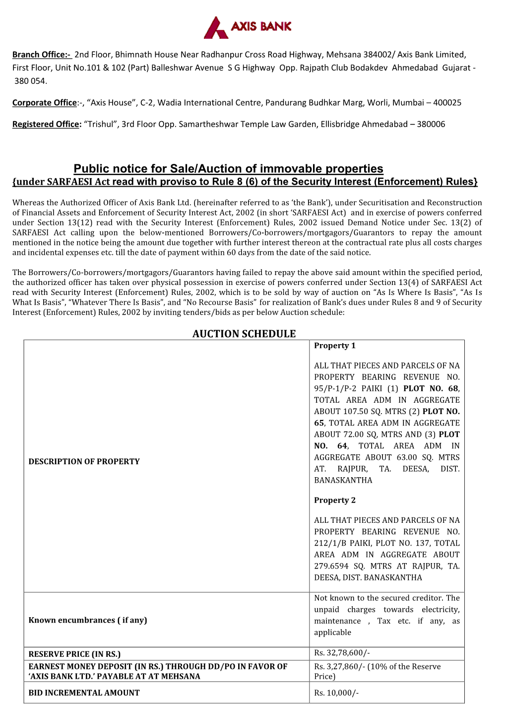 Public Notice for Sale/Auction of Immovable Properties {Under SARFAESI Act Read with Proviso to Rule 8 (6) of the Security Interest (Enforcement) Rules}