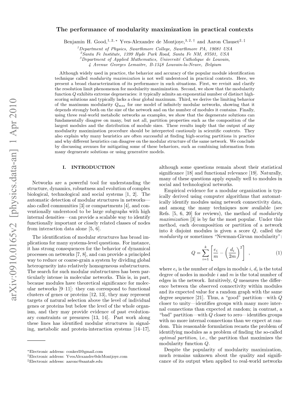 The Performance of Modularity Maximization in Practical Contexts