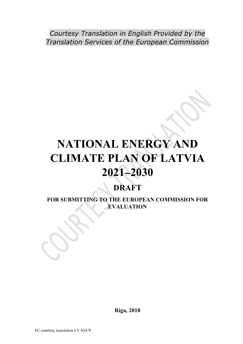 National Energy and Climate Plan of Latvia 2021–2030 Draft for Submitting to the European Commission for Evaluation