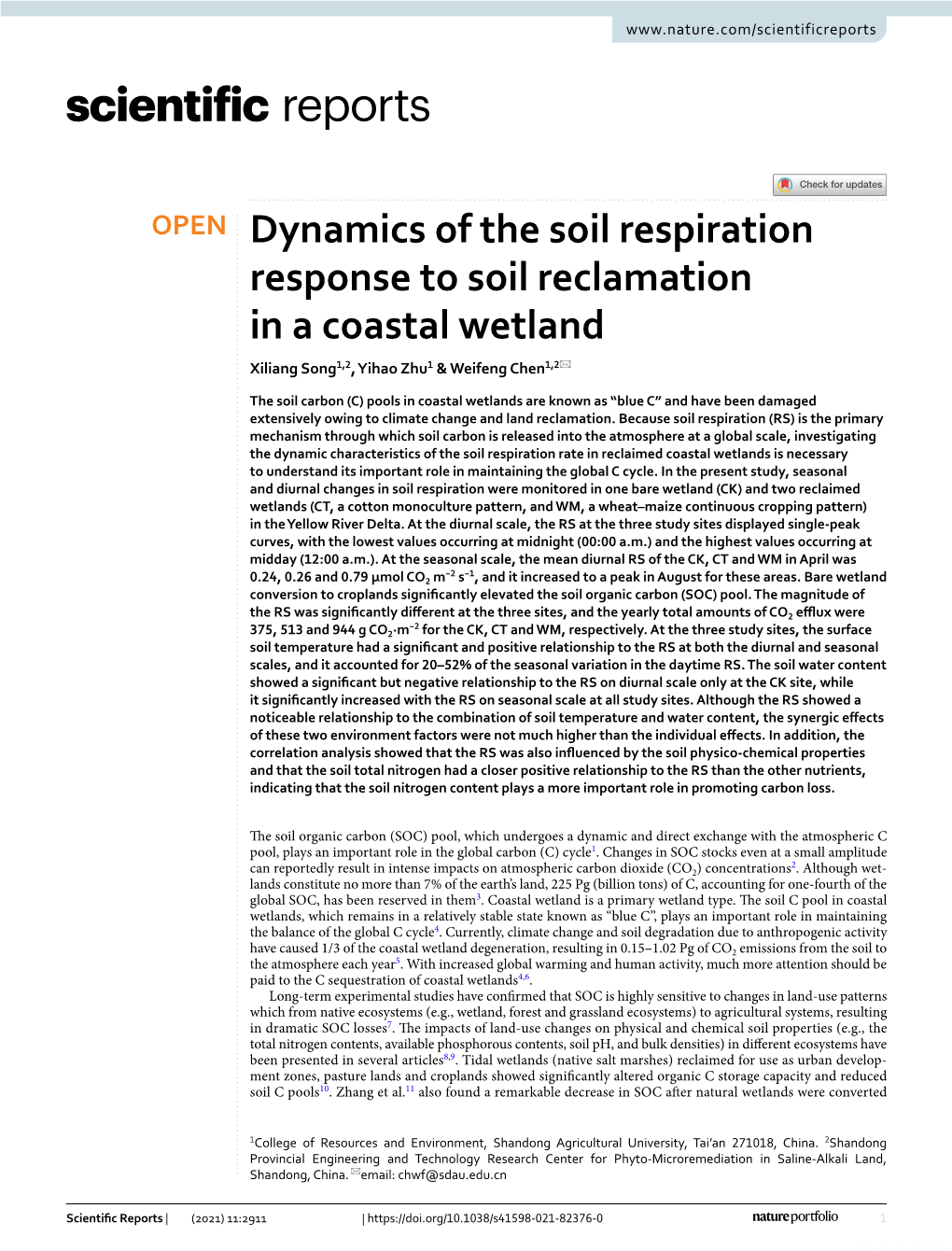 Dynamics of the Soil Respiration Response to Soil Reclamation in a Coastal Wetland Xiliang Song1,2, Yihao Zhu1 & Weifeng Chen1,2*