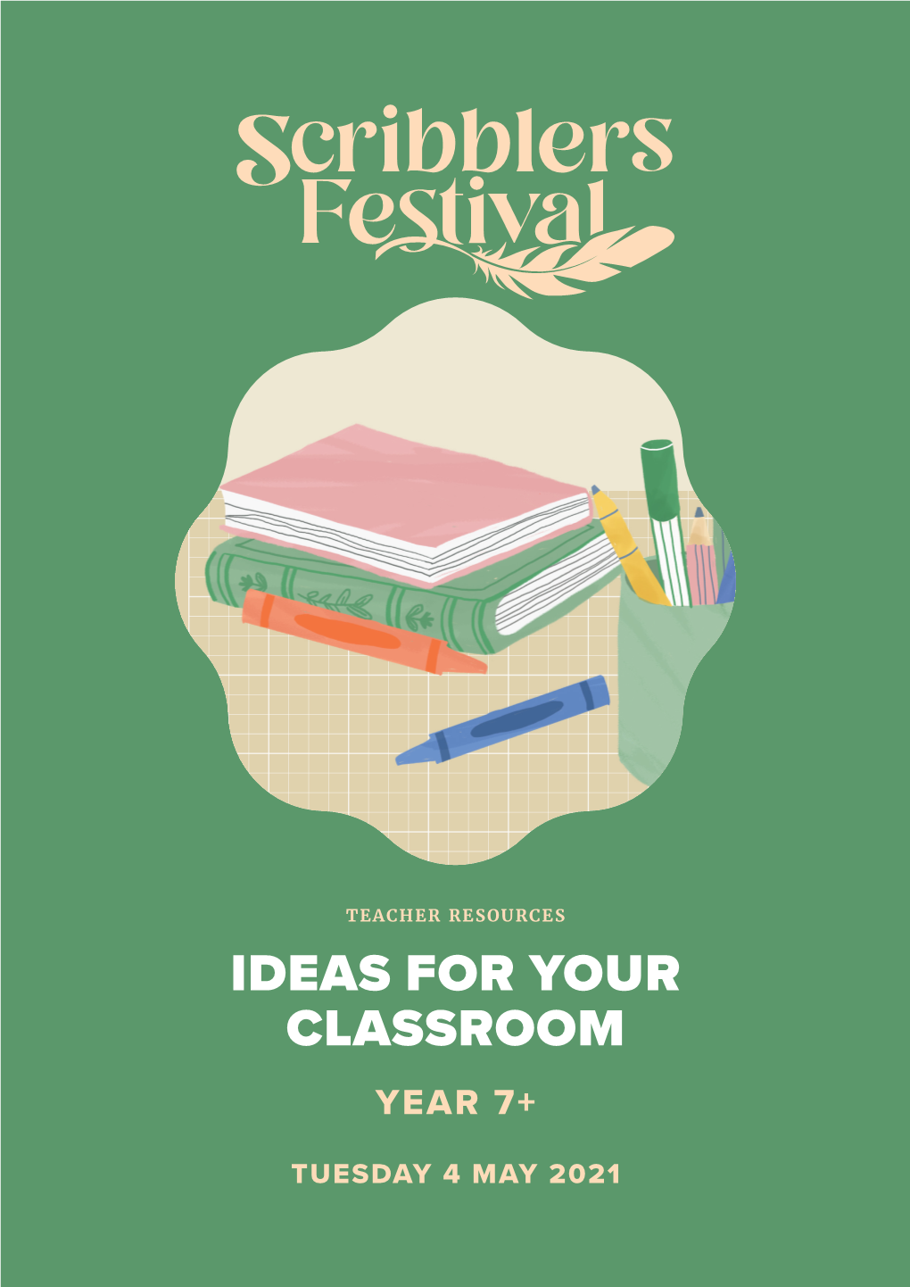 Ideas for Your Classroom Year 7+