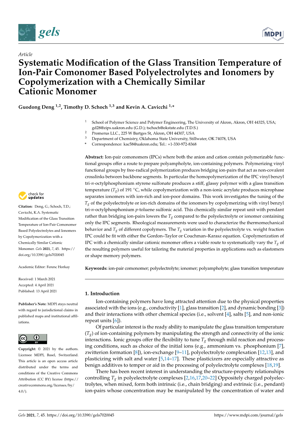 Systematic Modification of the Glass Transition Temperature of Ion-Pair Comonomer Based Polyelectrolytes and Ionomers by Copolym