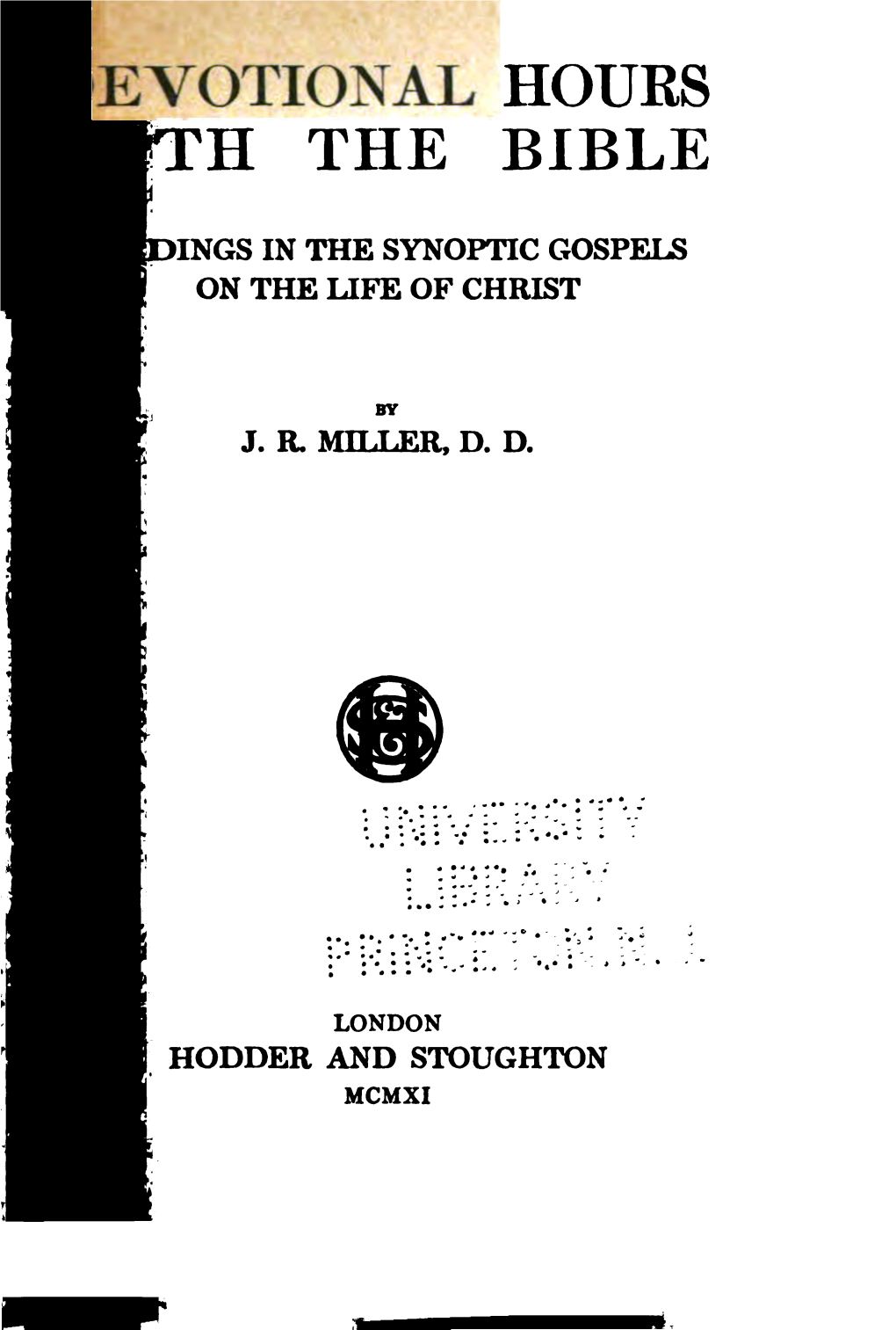 Readings in the Synoptic Gospels on the Life of Christ
