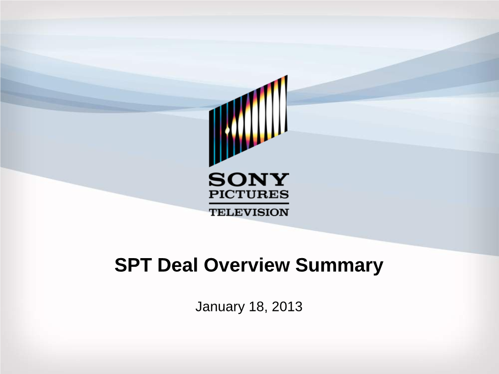SPT Deal Overview Summary