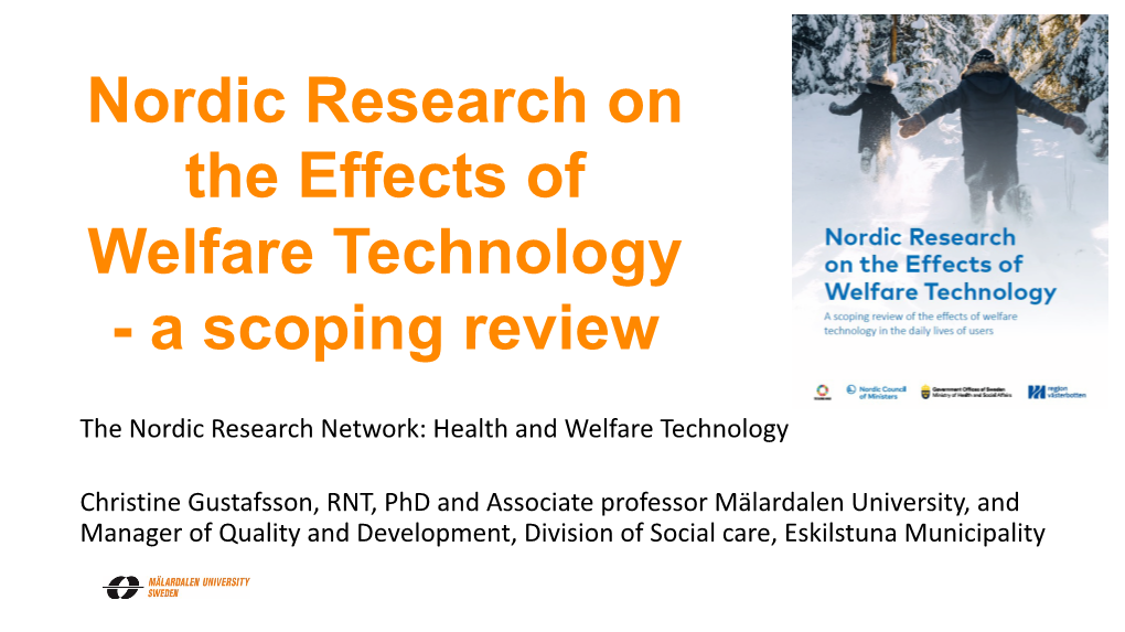 Nordic Research on the Effects of Welfare Technology - a Scoping Review