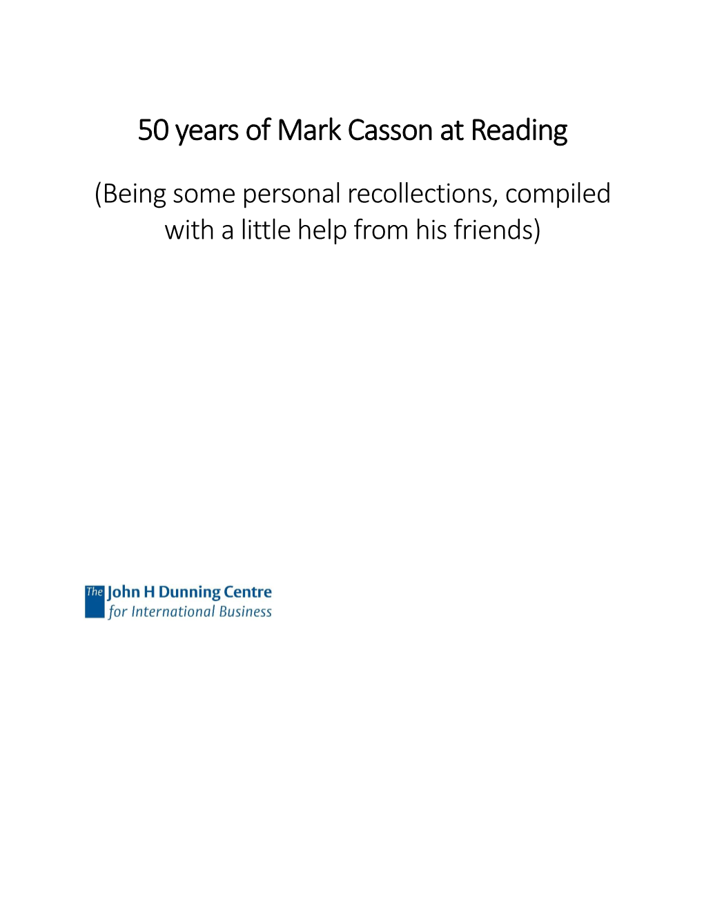 50 Years of Mark Casson at Reading