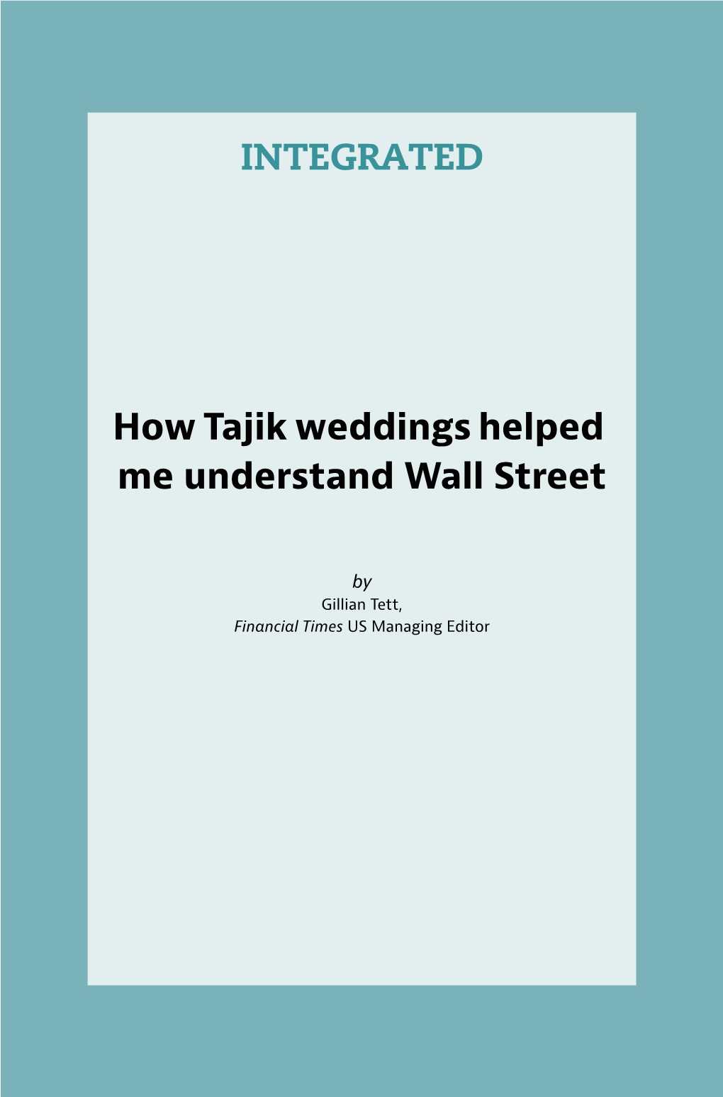 INTEGRATED How Tajik Weddings Helped Me