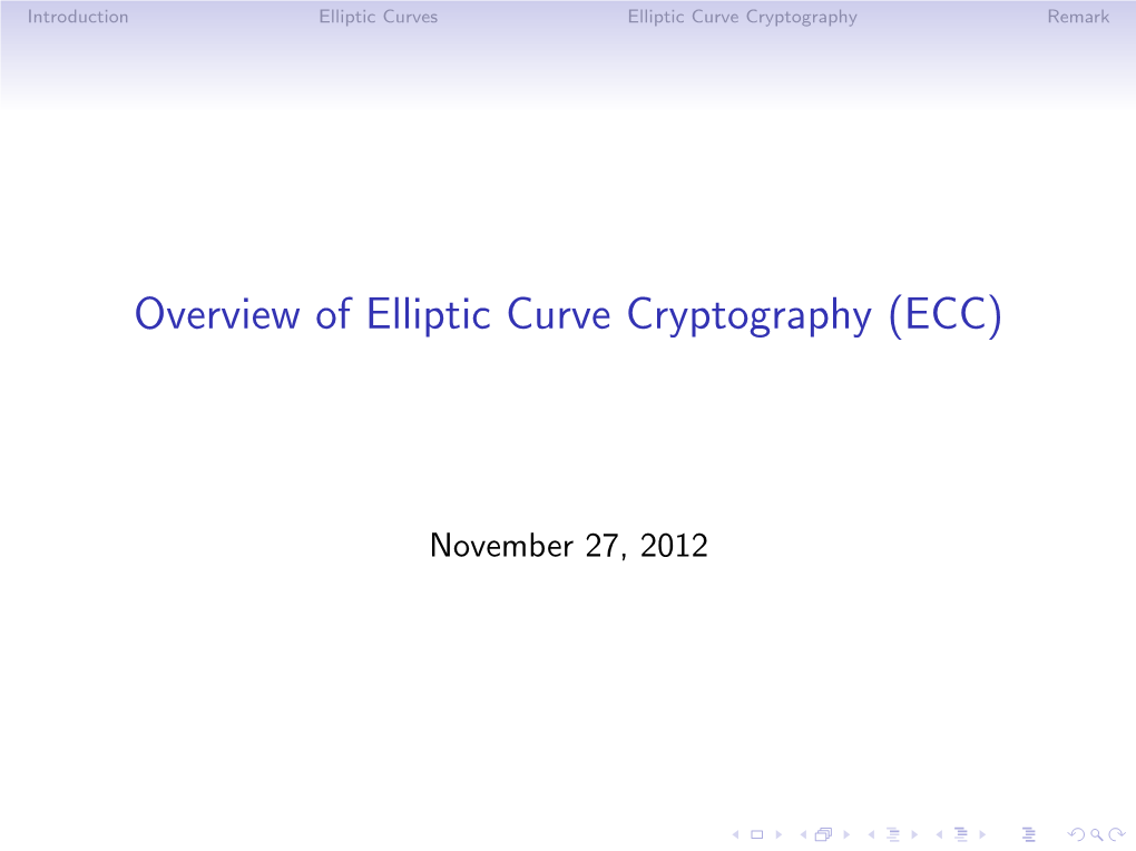 Overview of Elliptic Curve Cryptography (ECC)