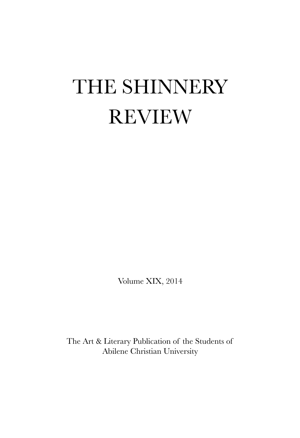 The Shinnery Review