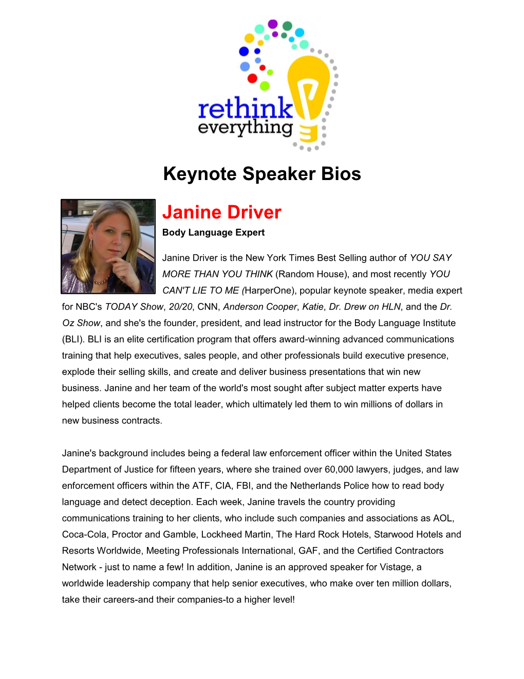 Keynote Speaker Bios Janine Driver