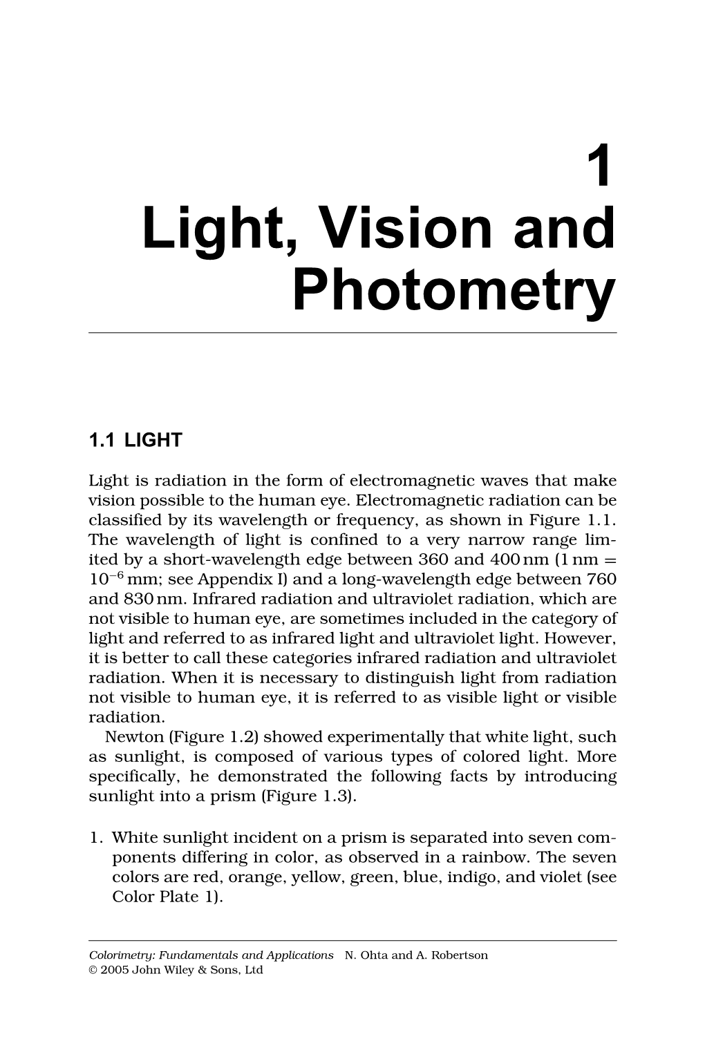 1 Light, Vision and Photometry