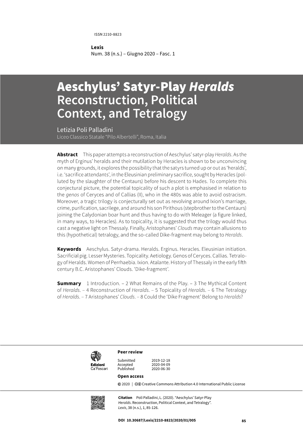Aeschylus' Satyr-Play Heralds Reconstruction, Political Context
