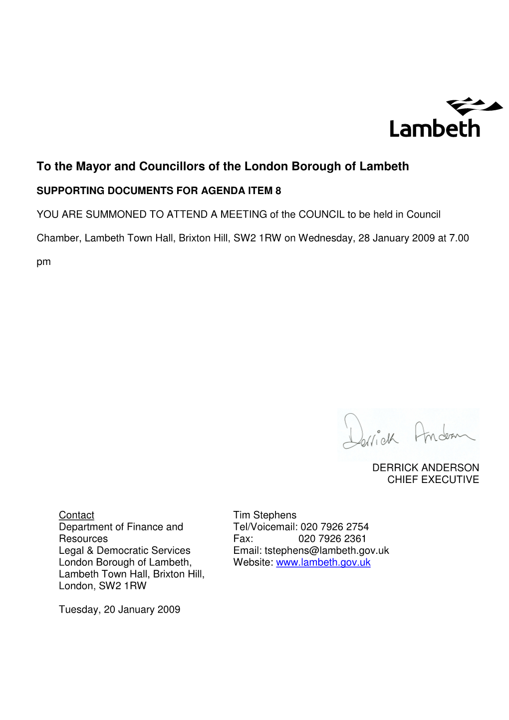 To the Mayor and Councillors of the London Borough of Lambeth