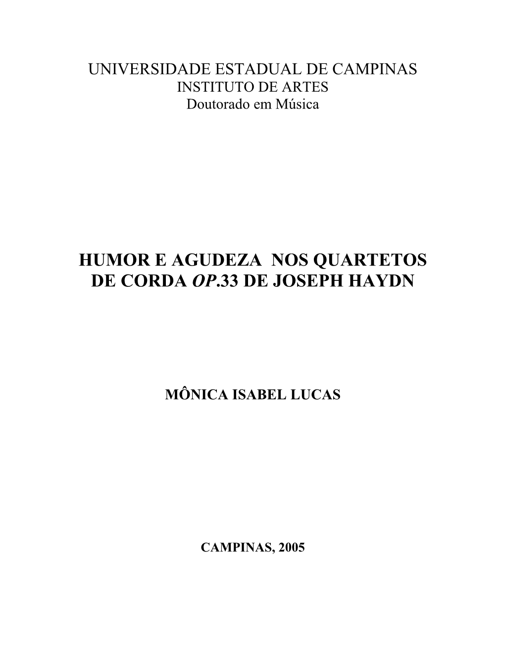 Humor E Agudeza Nos Quartetos De Corda Op.33 De Joseph Haydn