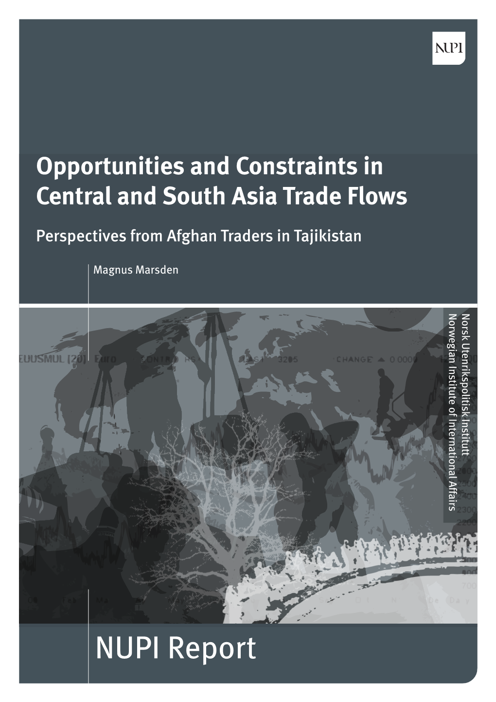 Opportunities and Constraints in Central and South Asia Trade Flows