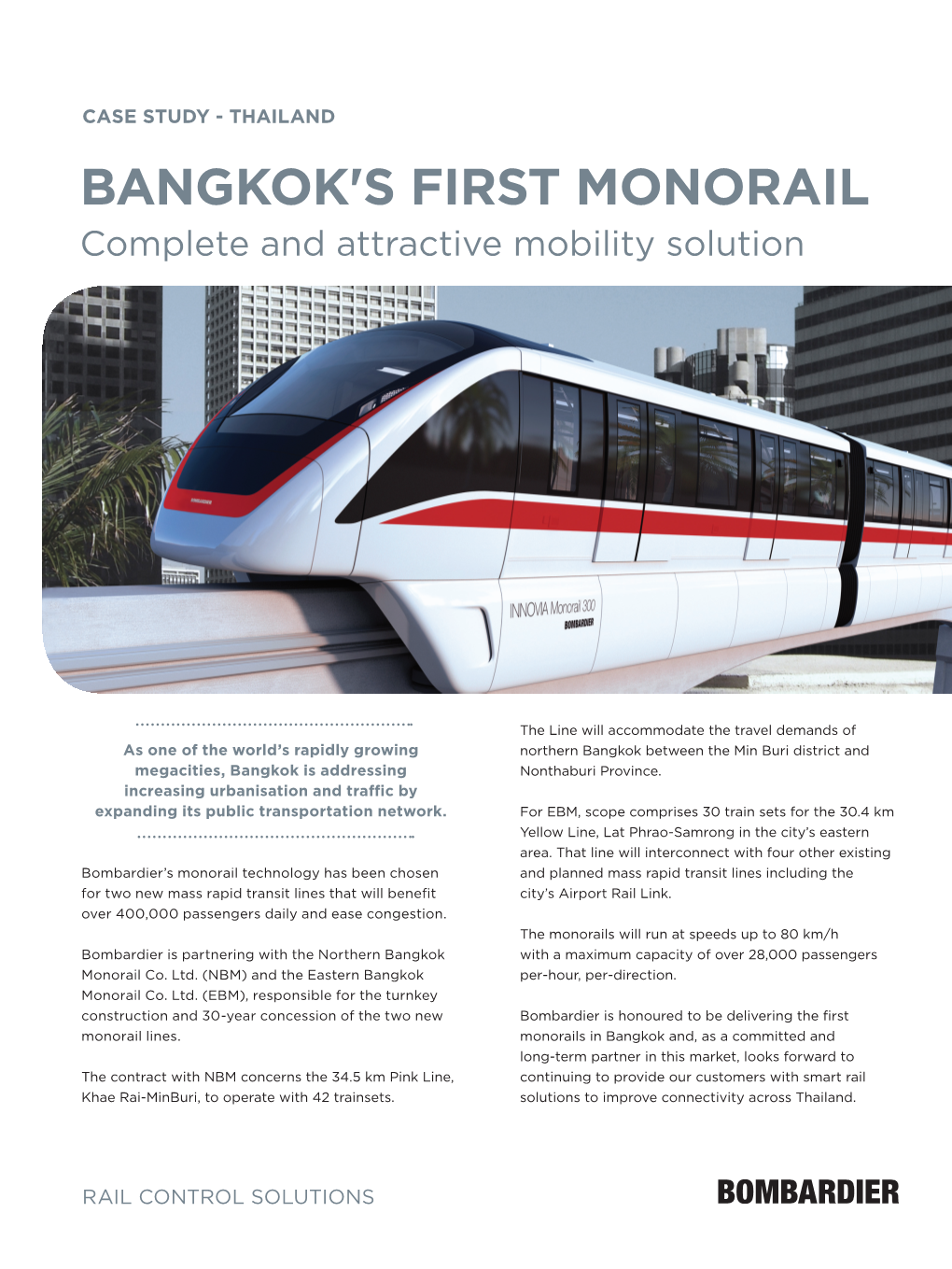 Bangkok's First Monorail Complete and Attractive Mobility Solution