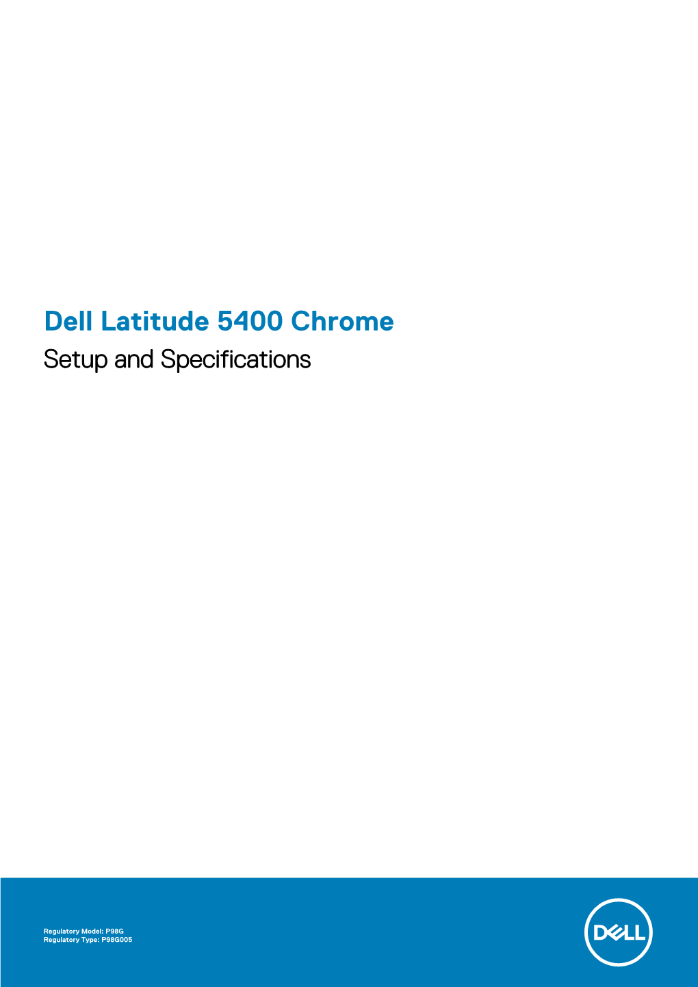 Dell Latitude 5400 Chrome Setup and Specifications