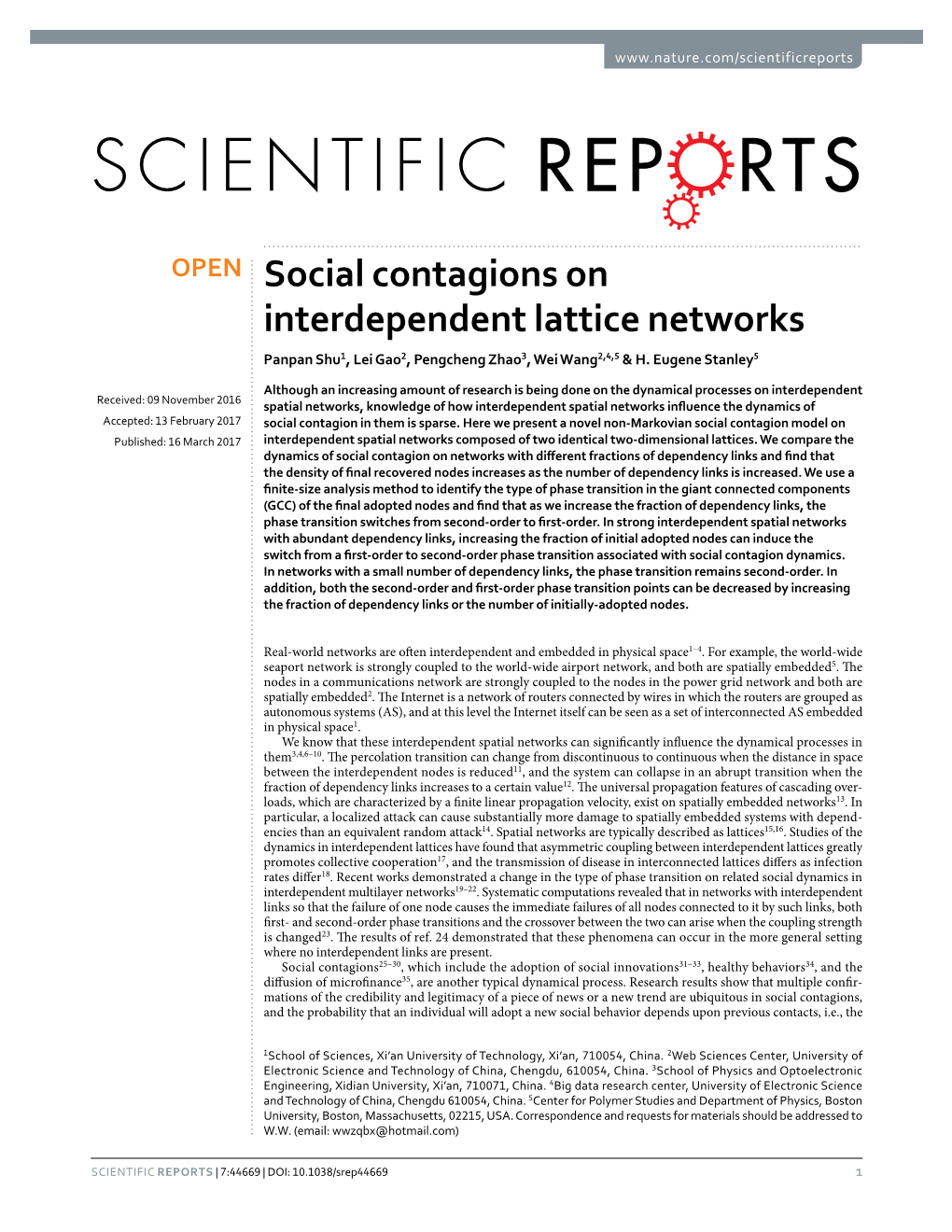 Social Contagions on Interdependent Lattice Networks Panpan Shu1, Lei Gao2, Pengcheng Zhao3, Wei Wang2,4,5 & H