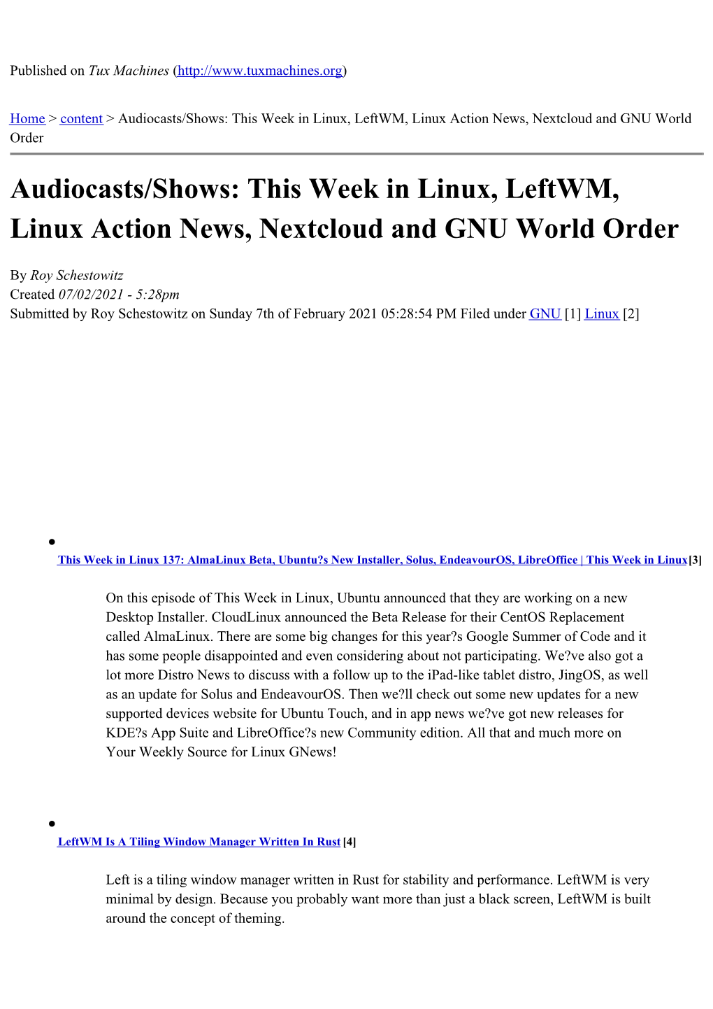 Audiocasts/Shows: This Week in Linux, Leftwm, Linux Action News, Nextcloud and GNU World Order