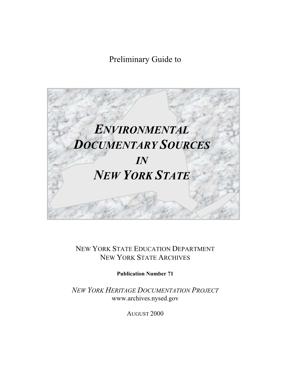 Environmental Documentary Sources in New York State