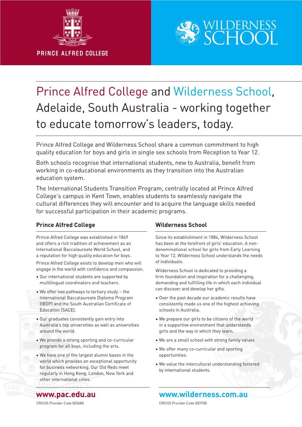 Prince Alfred College and Wilderness School, Adelaide, South Australia - Working Together to Educate Tomorrow’S Leaders, Today