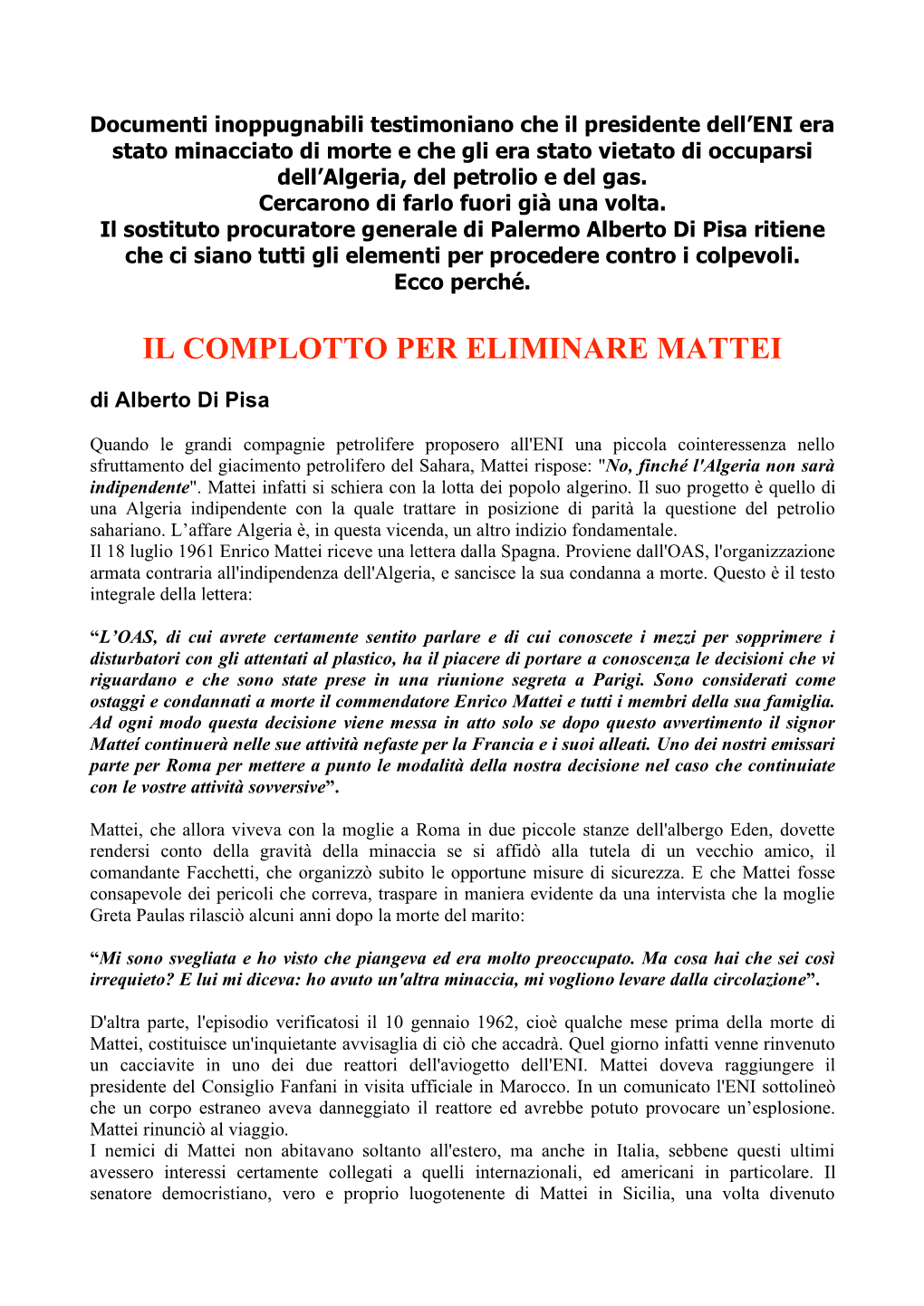 IL COMPLOTTO PER ELIMINARE MATTEI Di Alberto Di Pisa