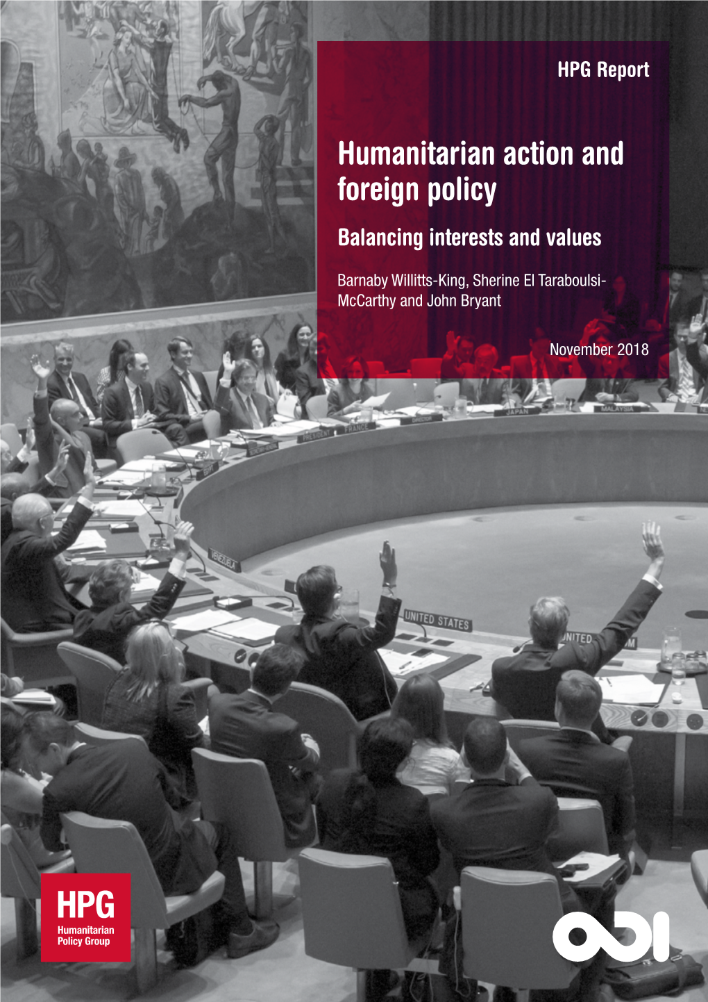 Humanitarian Action and Foreign Policy Balancing Interests and Values