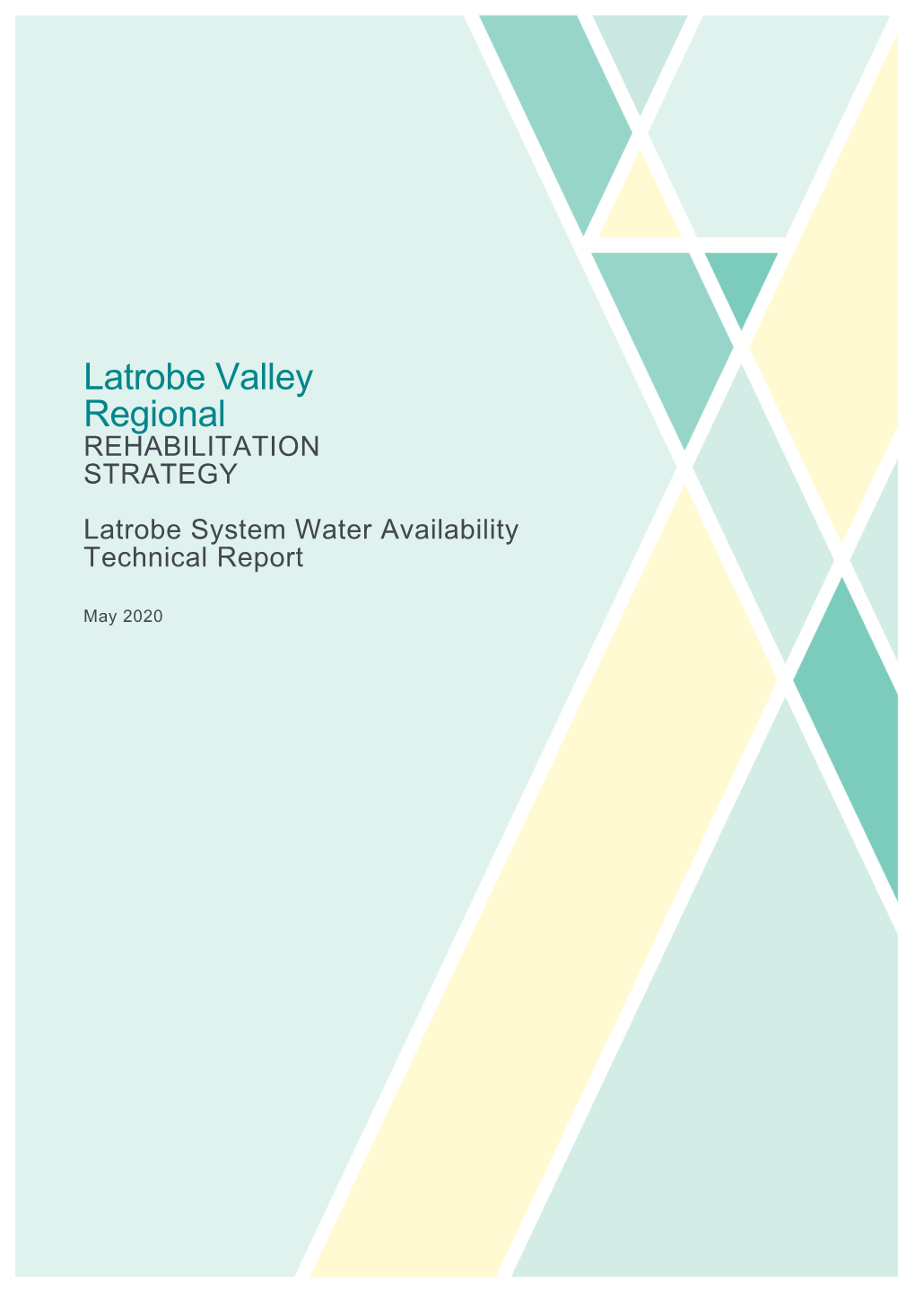 Latrobe Valley Regional REHABILITATION STRATEGY