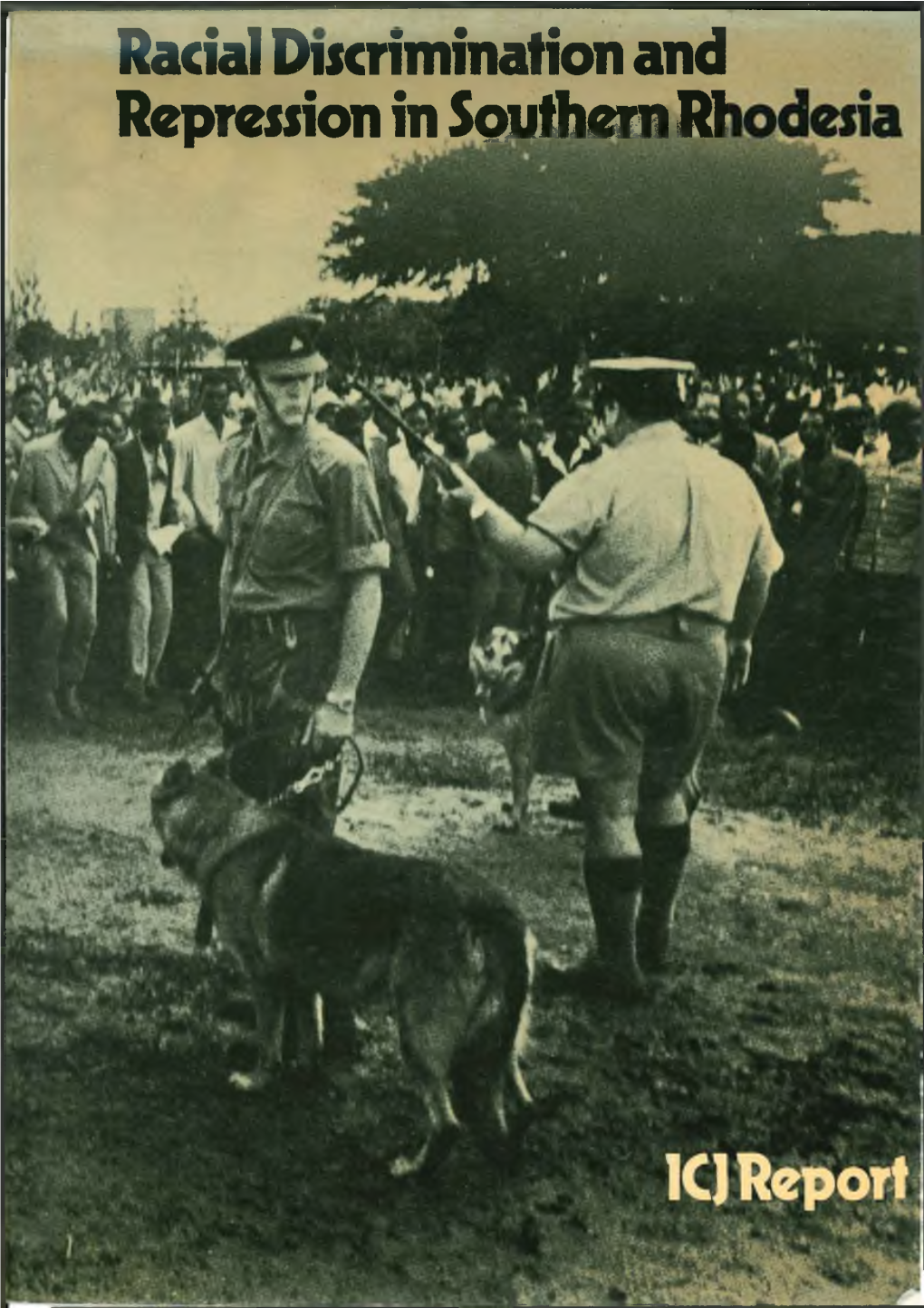 Southern Rhodesia-Racial Discrimination and Repression