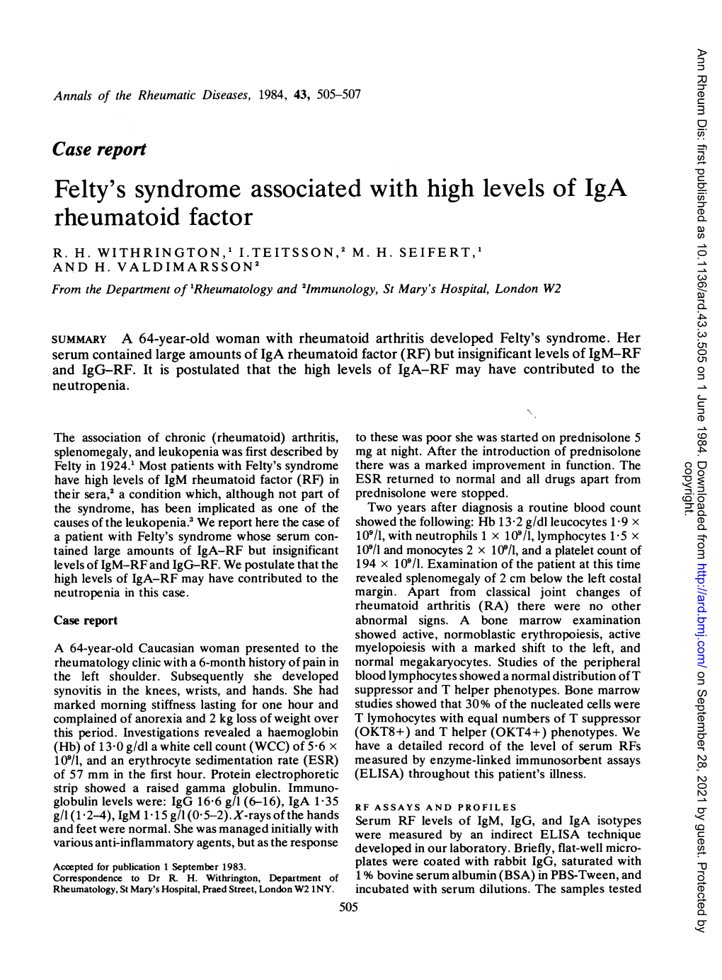 Felty's Syndrome Associated with High Levels of Iga Rheumatoid Factor