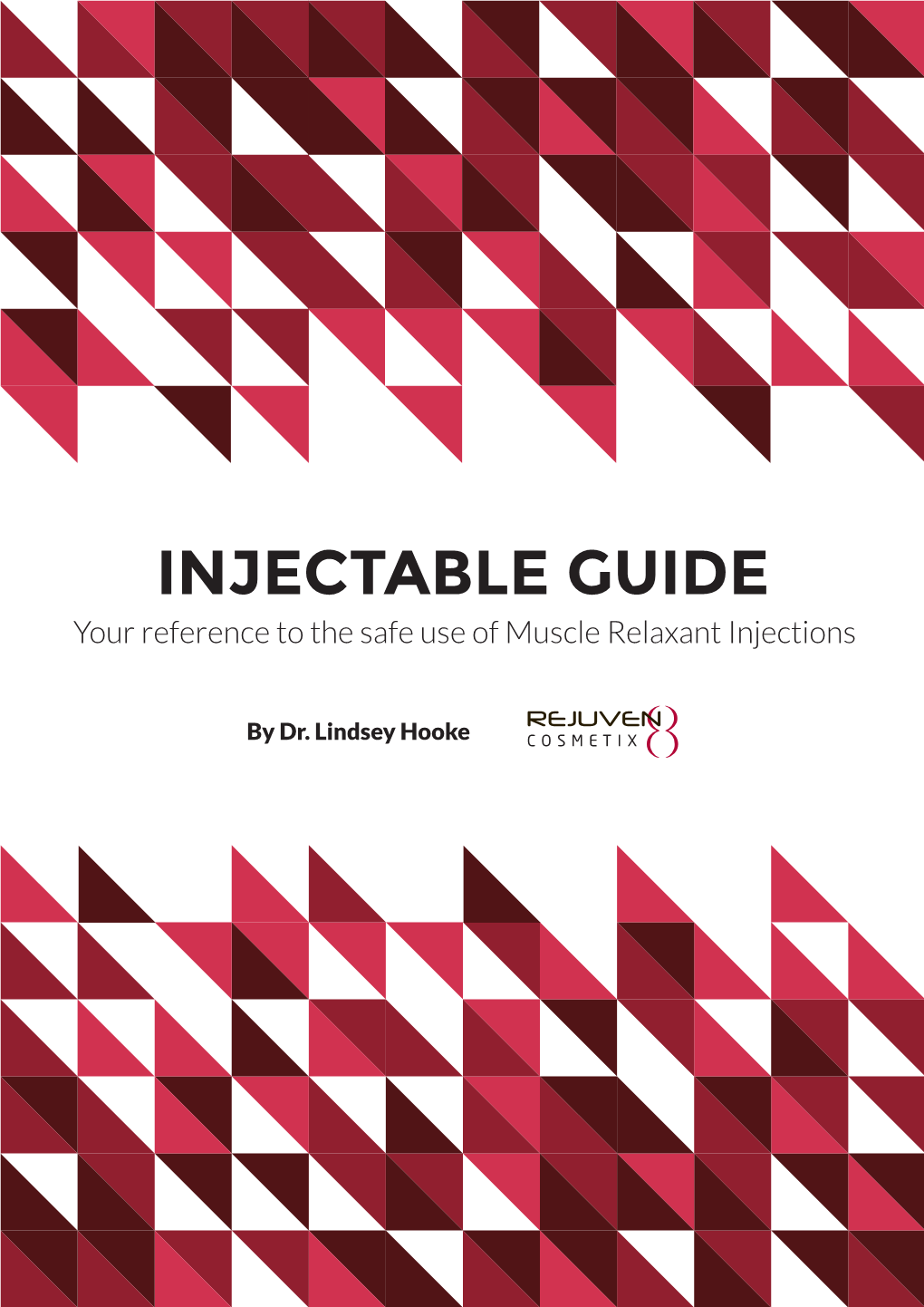 INJECTABLE GUIDE Your Reference to the Safe Use of Muscle Relaxant Injections