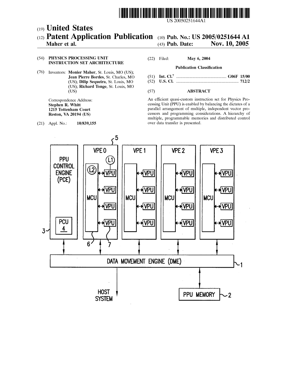 (12) Patent Application Publication (10) Pub. No.: US 2005/0251644 A1 Maher Et Al