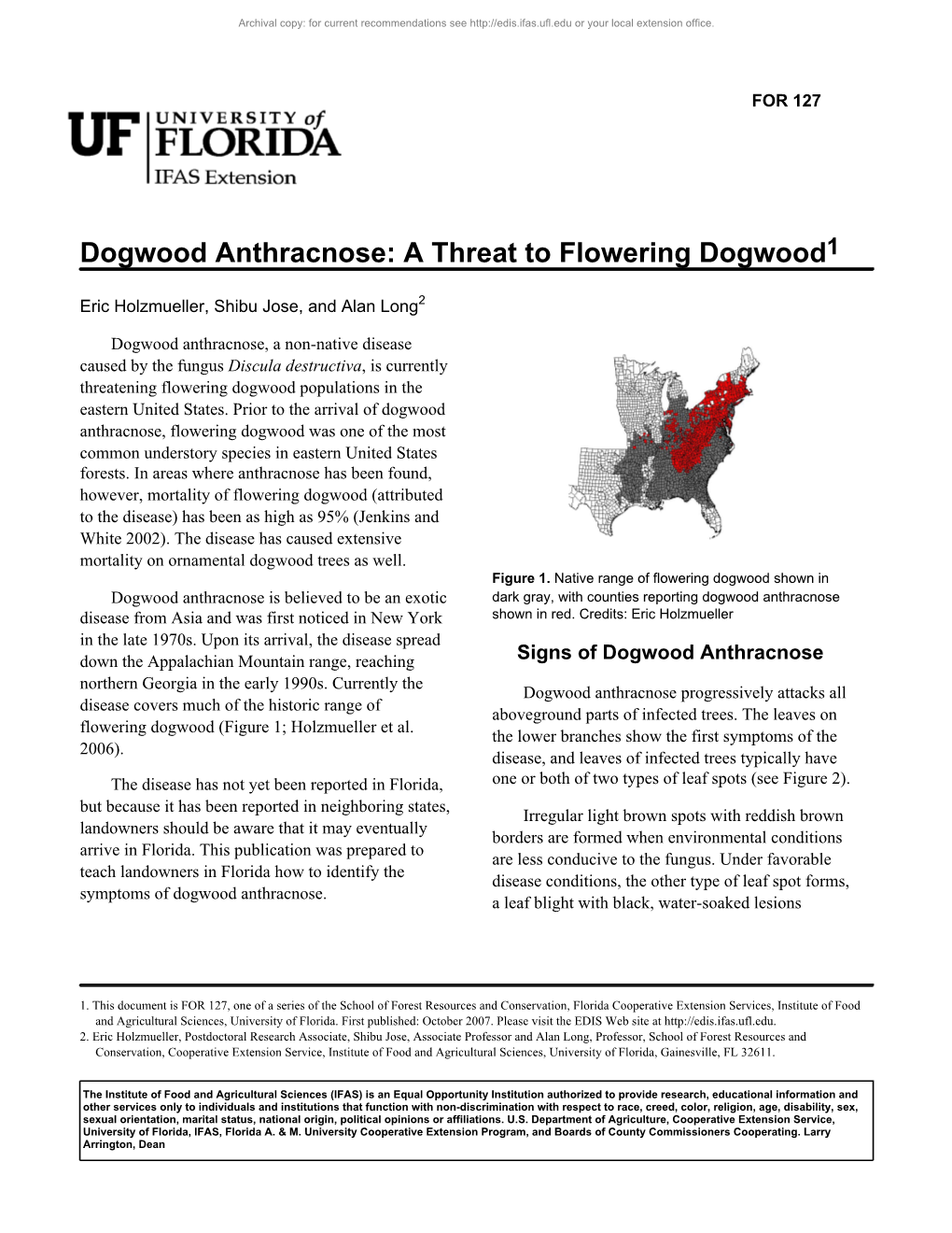 Dogwood Anthracnose: a Threat to Flowering Dogwood1