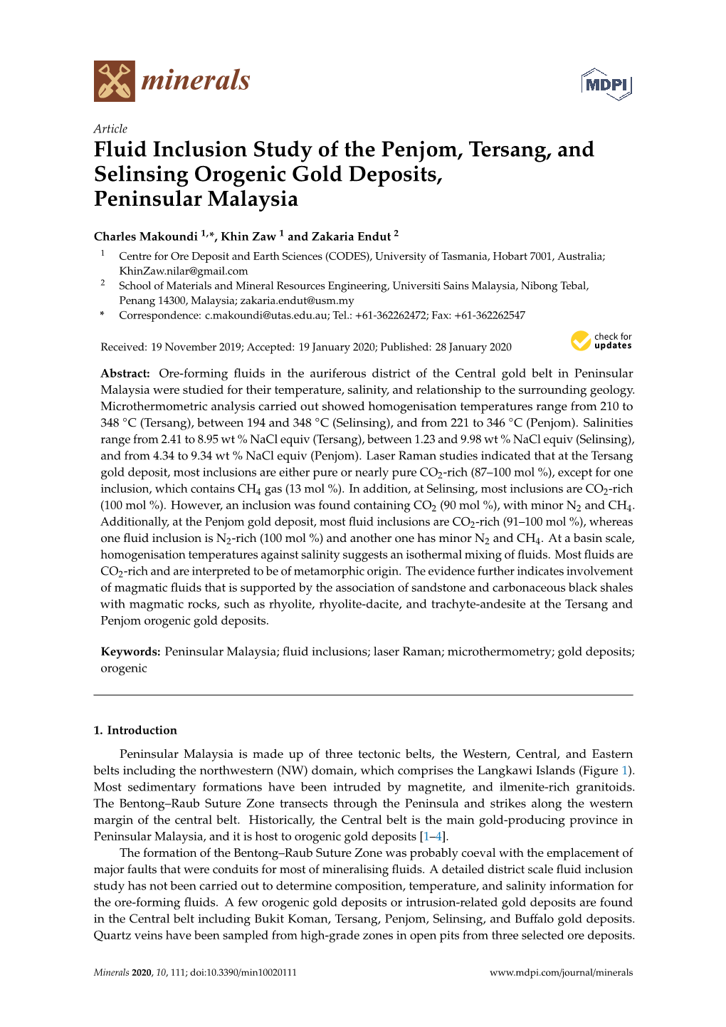 Fluid Inclusion Study of the Penjom, Tersang, and Selinsing Orogenic Gold Deposits, Peninsular Malaysia