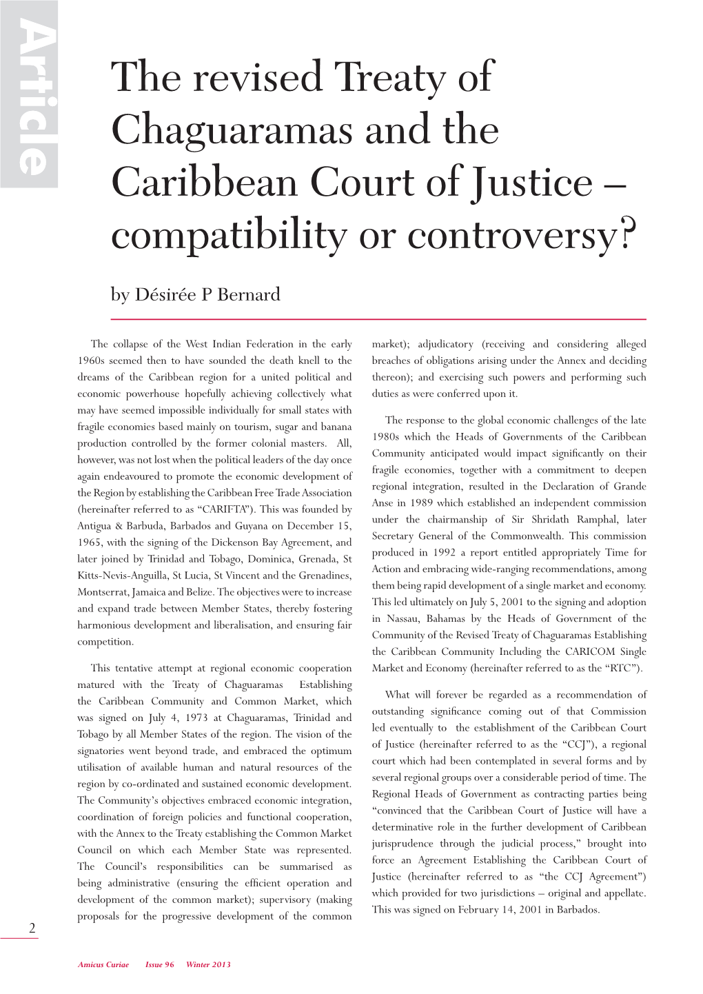 The Revised Treaty of Chaguaramas and the Caribbean Court of Justice – Compatibility Or Controversy?