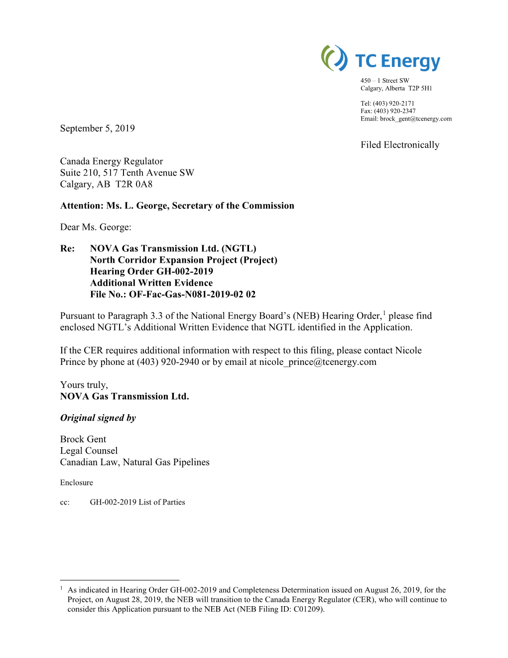 September 5, 2019 Filed Electronically Canada Energy Regulator Suite 210, 517 Tenth Avenue SW Calgary, AB T2R 0A8