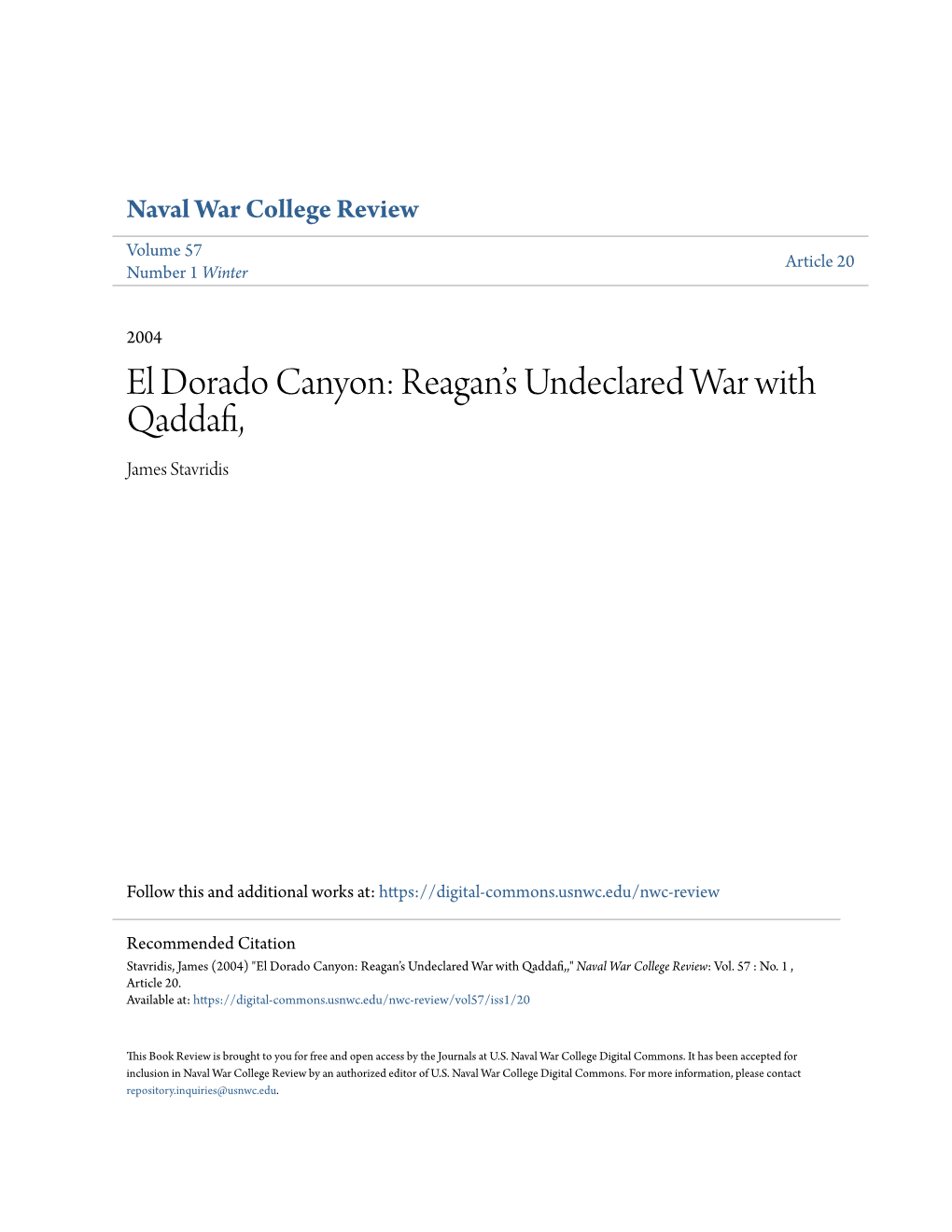 El Dorado Canyon: Reagan's Undeclared War with Qaddafi