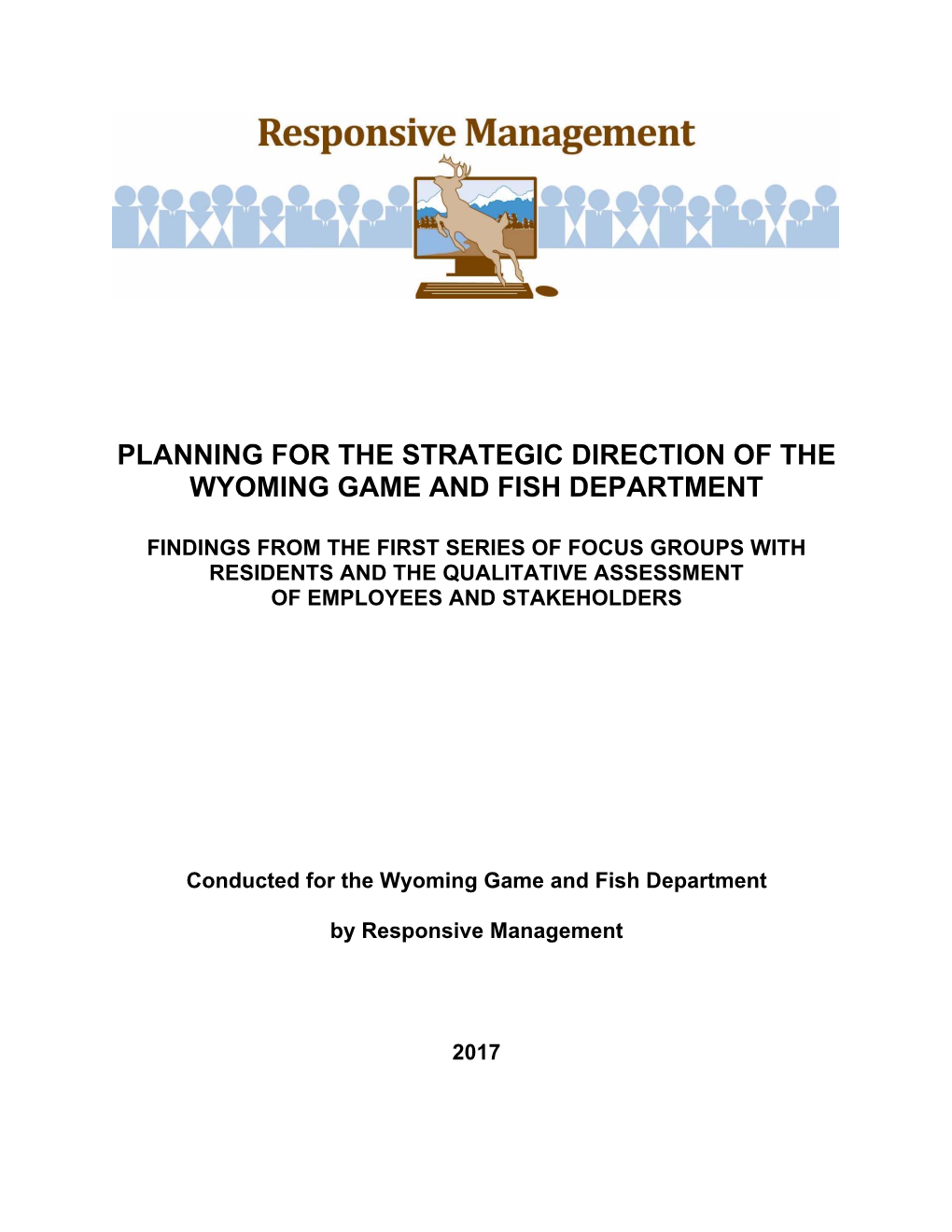 Planning for the Strategic Direction of the Wyoming Game and Fish Department