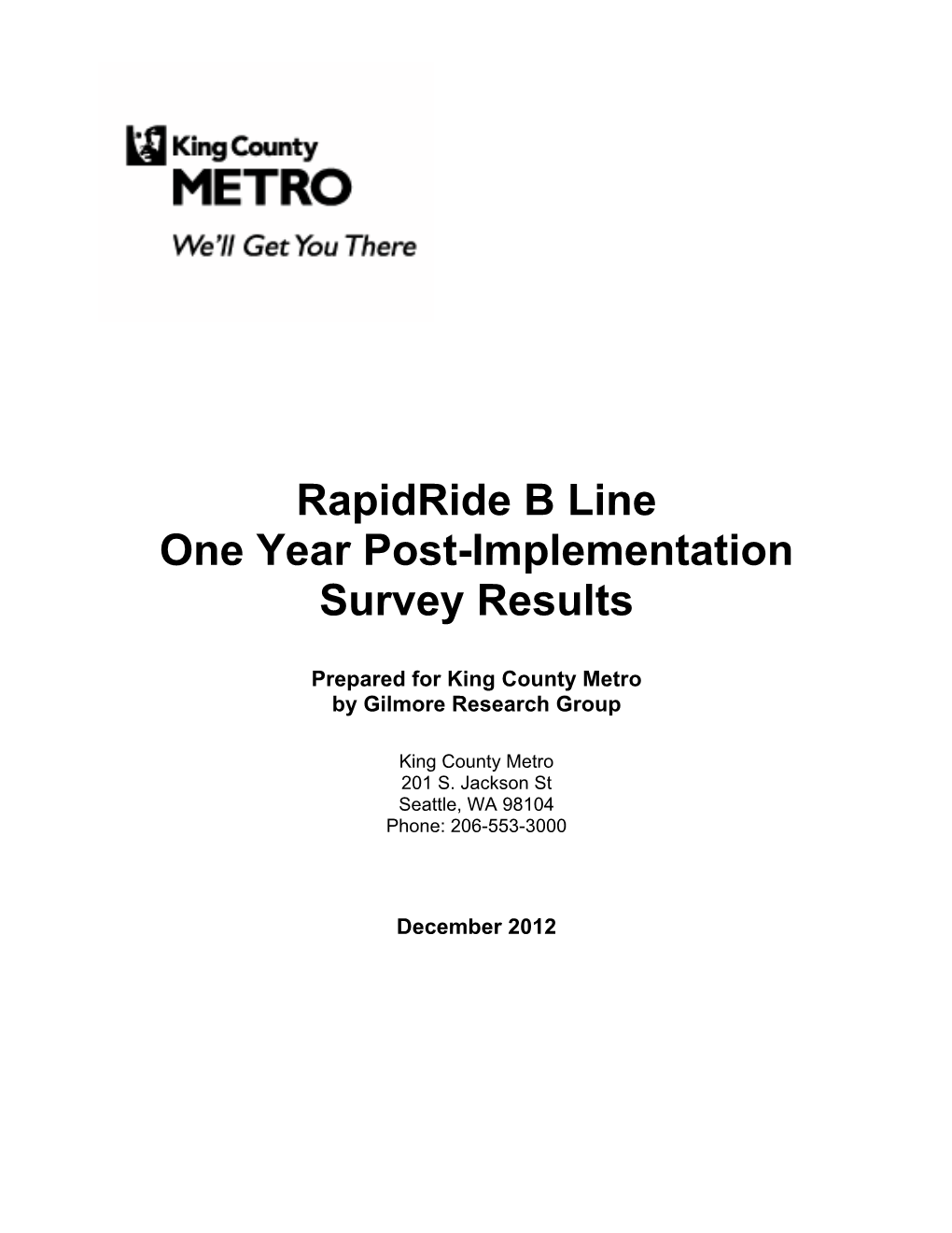 Rapidride B Line One Year Post-Implementation Survey Results