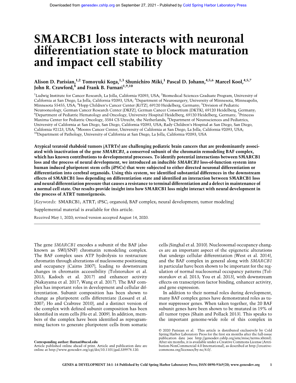 SMARCB1 Loss Interacts with Neuronal Differentiation State to Block Maturation and Impact Cell Stability