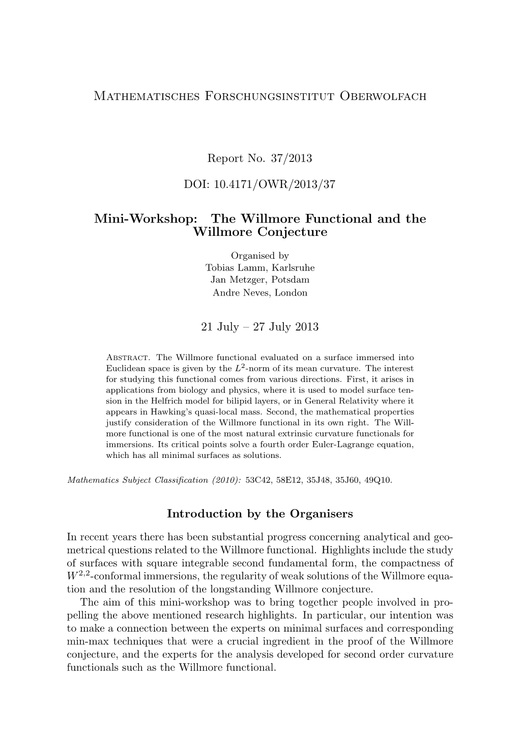 The Willmore Functional and the Willmore Conjecture